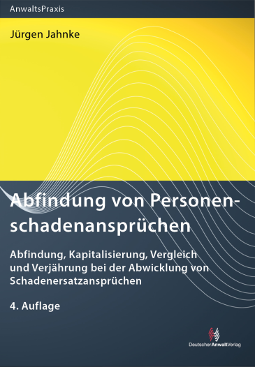  Abfindung von Personenschadenansprüchen
