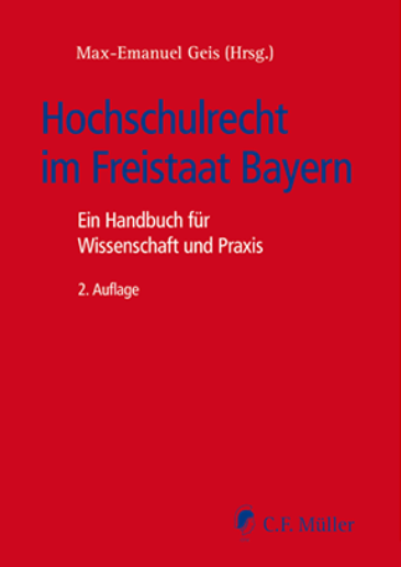  Hochschulrecht im Freistaat Bayern