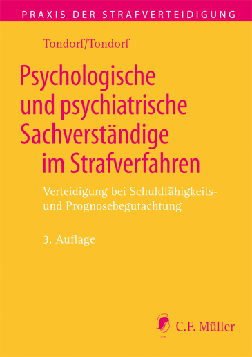  Psychologische und psychiatrische Sachverständige im Strafverfahren