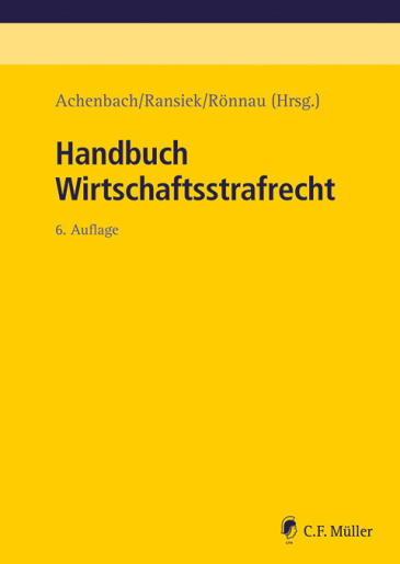  Handbuch Wirtschaftsstrafrecht