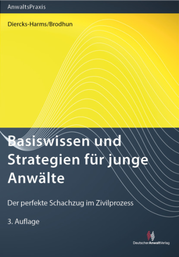  Basiswissen und Strategien für junge Anwälte