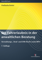 Die Fahrerlaubnis in der anwaltlichen Beratung