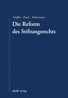 Die Reform des Stiftungsrechts
