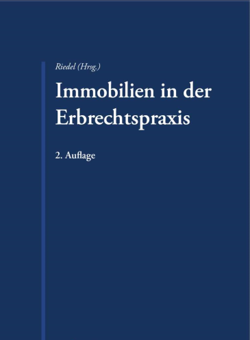  Immobilien in der Erbrechtspraxis