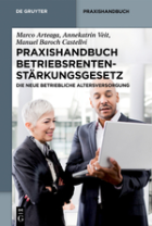 Praxishandbuch Betriebsrenten-Stärkungsgesetz