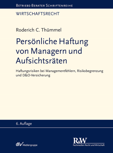  Persönliche Haftung von Managern und Aufsichtsräten