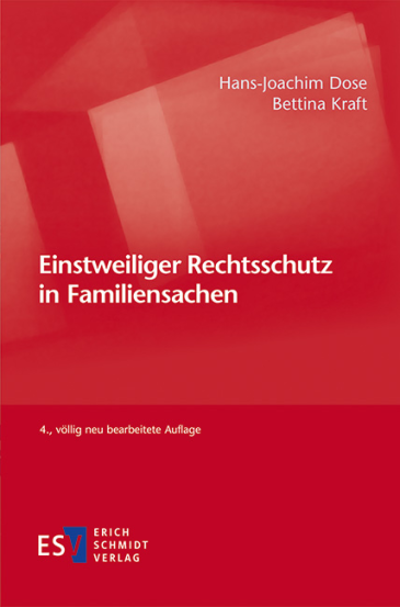  Einstweiliger Rechtsschutz in Familiensachen