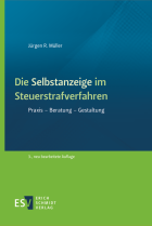 Die Selbstanzeige im Steuerstrafverfahren