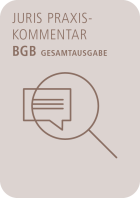 juris PraxisKommentar BGB - Gesamtausgabe