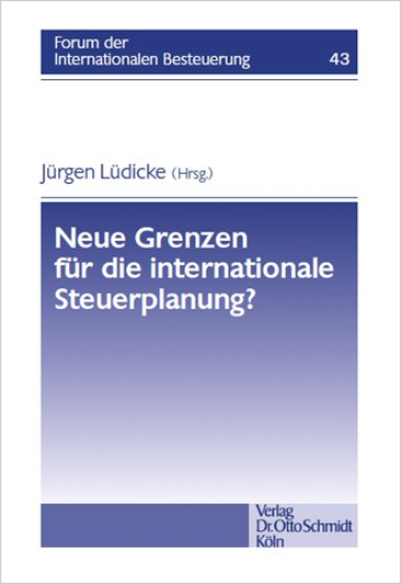  Neue Grenzen für die internationale Steuerplanung?