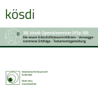 KSp 38 - Die neuen Erbschaftsteuerrichtlinien - Vorweggenommene Erbfolge - Testamentsgestaltung